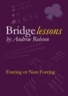 Bridge lessons - Forcing or Non Forcing